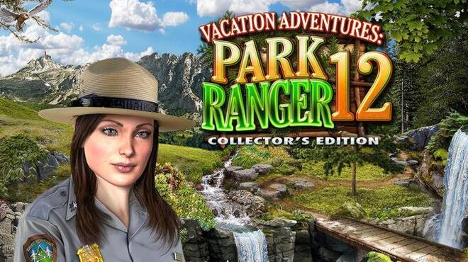 Vacation Adventures Park Ranger 12 Collectors Edition Free Download