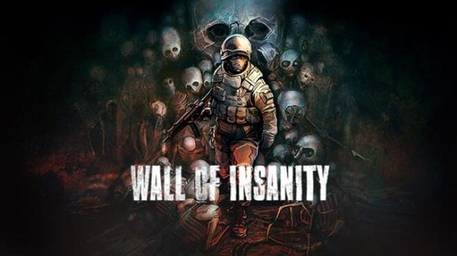 Wall of insanity Free Download