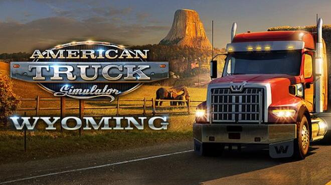 American Truck Simulator Wyoming Free Download