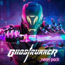 Ghostrunner Neon Pack-GOG