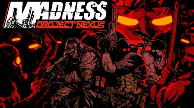 MADNESS Project Nexus v1 05a Free Download
