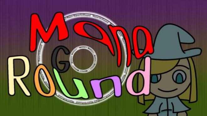 Mana Go Round Free Download