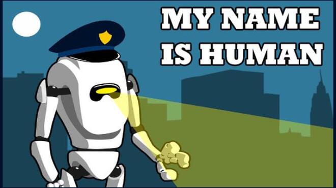 My name is human Free Download