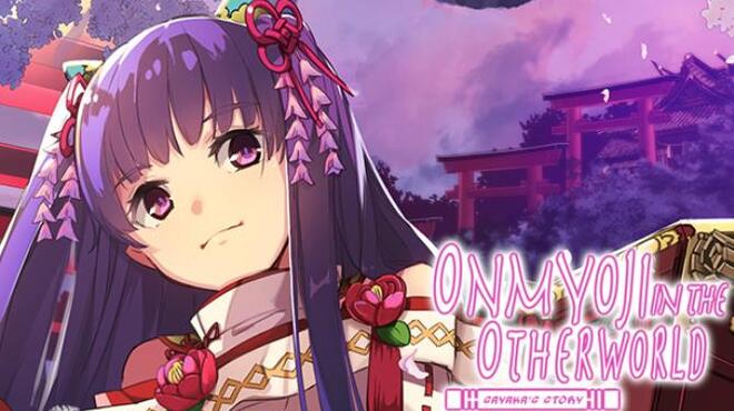 Onmyoji in the Otherworld Sayakas Story-DARKSiDERS