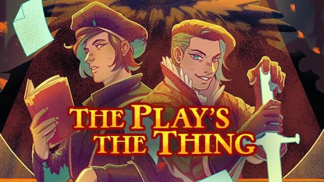 The Play's the Thing Free Download