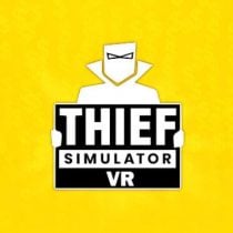 Thief Simulator VR-VREX