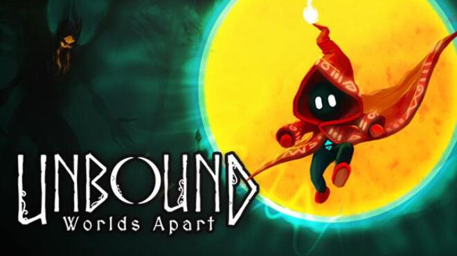 Unbound Worlds Apart Update v1 0 3 Free Download