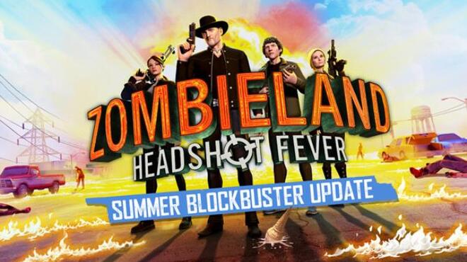 Zombieland VR Headshot Fever VR Free Download