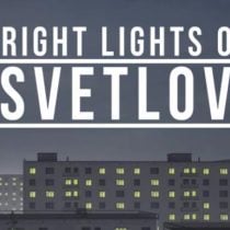 Bright Lights of Svetlov