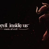 Devil Inside Us Roots of Evil-PLAZA