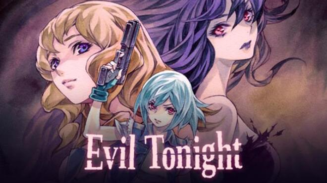 Evil Tonight Free Download