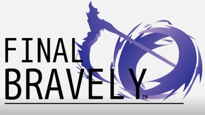 Final Bravely Free Download