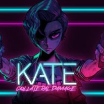 Kate Collateral Damage v31.10.2021