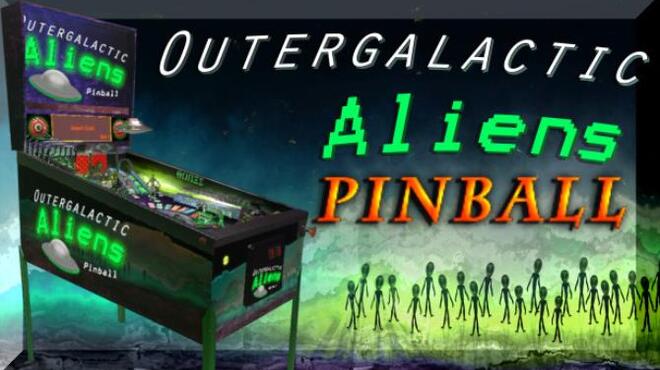 Outergalactic Aliens Pinball Free Download