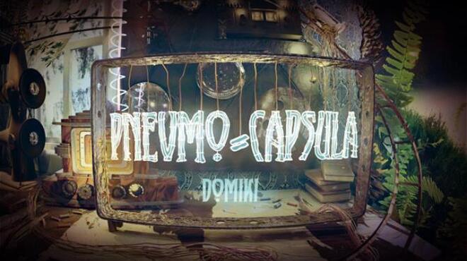 Pnevmo Capsula Domiki Free Download