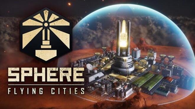 Sphere - Flying Cities Free Download