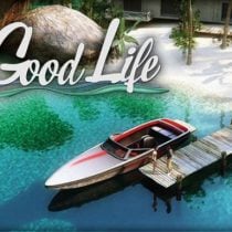 The Good Life v2.1