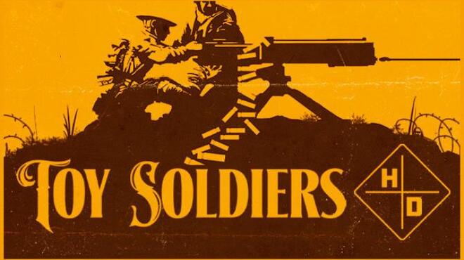 Toy Soldiers HD Free Download