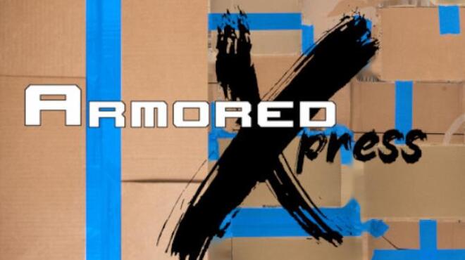 Armored Xpress Free Download