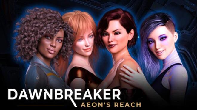 Dawnbreaker Aeons Reach Free Download