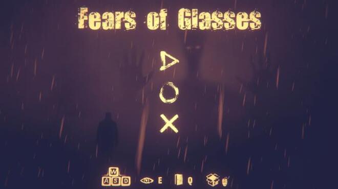 Fears of Glasses Torrent Download