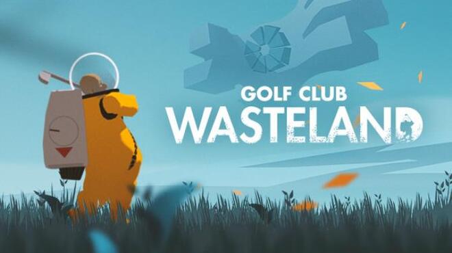 Golf Club Wasteland Update v20211115 Free Download