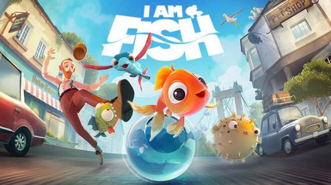 I Am Fish Update v1 1 8 Free Download