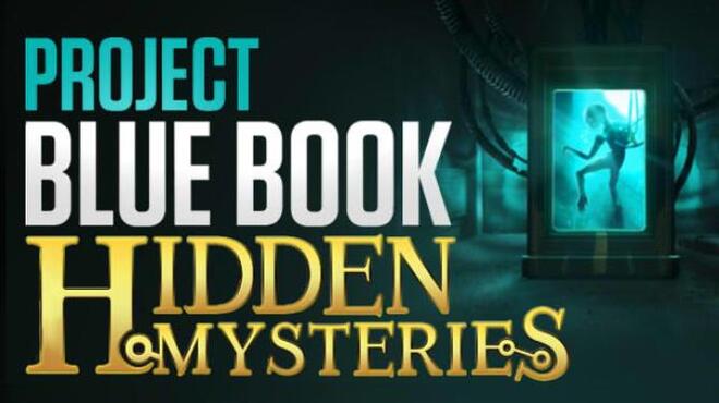Project Blue Book Hidden Mysteries Free Download