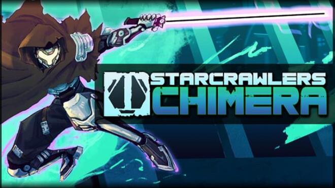 StarCrawlers Chimera Free Download