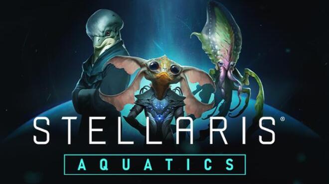 Stellaris Aquatics Species Pack Free Download