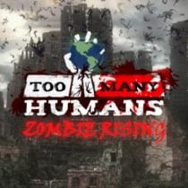 Too Many Humans v1.1