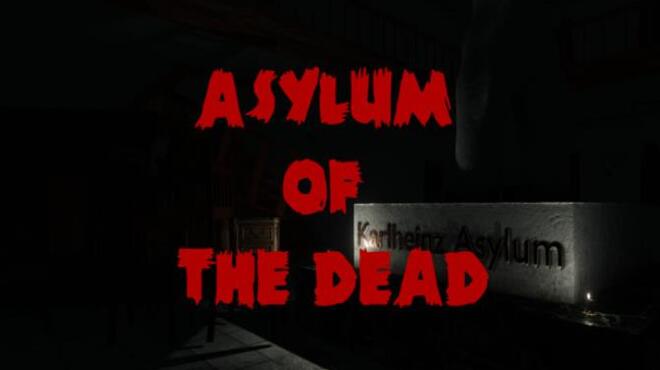 Asylum of the Dead Free Download