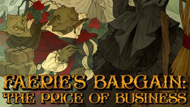 Faerie's Bargain: The Price of Business Free Download