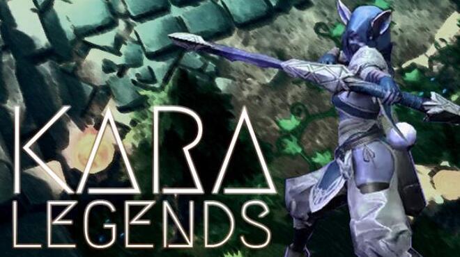 KARA Legends Free Download