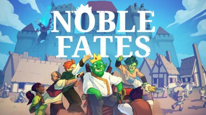 Noble Fates v0.27.0.32