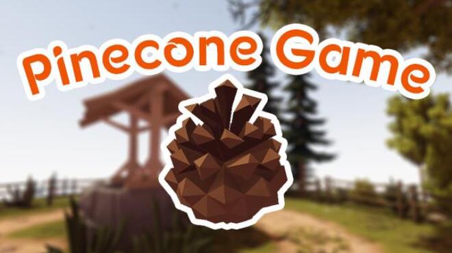 Pinecone Game-DARKZER0