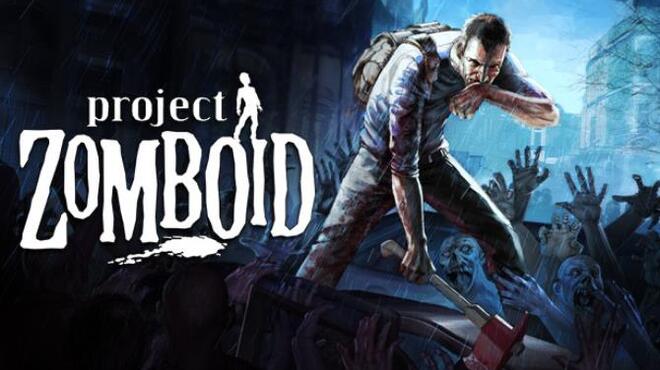 Project Zomboid v41.56 Free Download