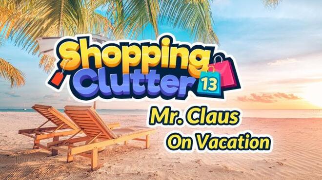 Shopping Clutter 13 Mr Claus on Vacation-RAZOR