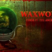 Waxworks Curse Of The Ancestors-SKIDROW