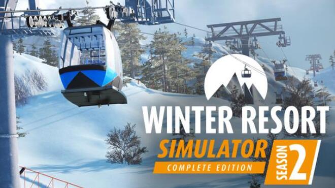 Winter Resort Simulator 2 Anniversary Hotfix-PLAZA