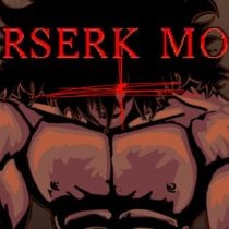 Berserk Mode v06.05.2022