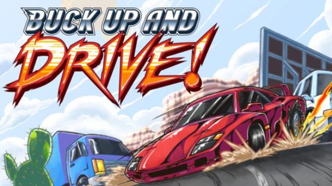 Buck Up And Drive! Free Download