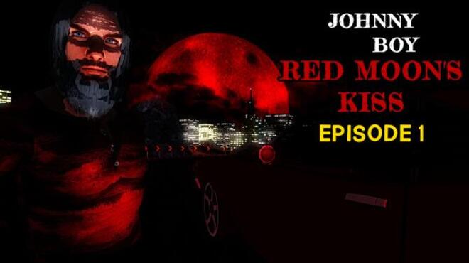 Johnny Boy Red Moons Kiss Episode 1-PLAZA