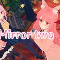 Mirror two