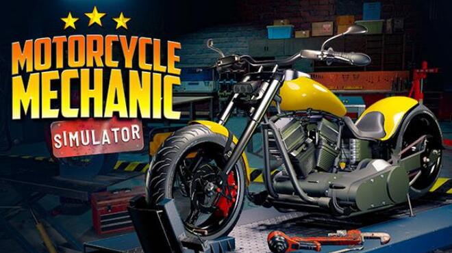 Motorcycle Mechanic Simulator 2021 v1 0 38 12 Free Download