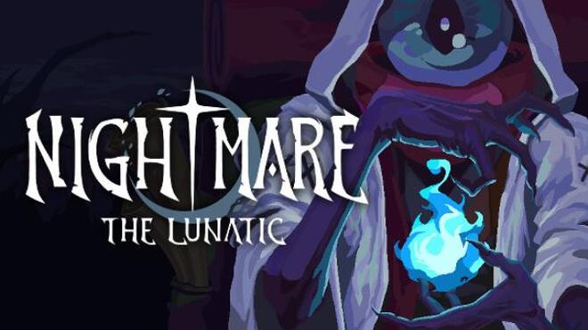 Nightmare: The Lunatic