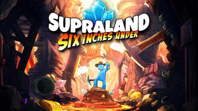 Supraland Six Inches Under Crackfix Free Download