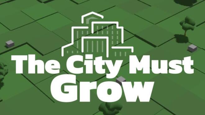 The City Must Grow Free Download