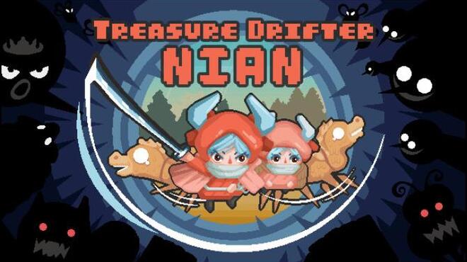 Treasure Drifter: Nian