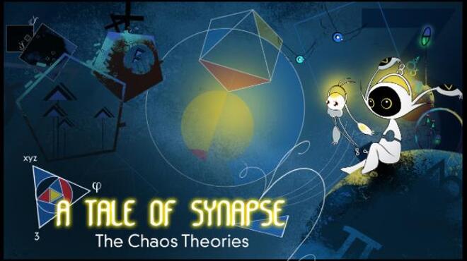 A Tale of Synapse The Chaos Theories Free Download